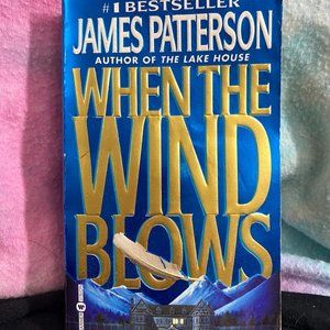 When the Wind Blows by James Patterson Paperback